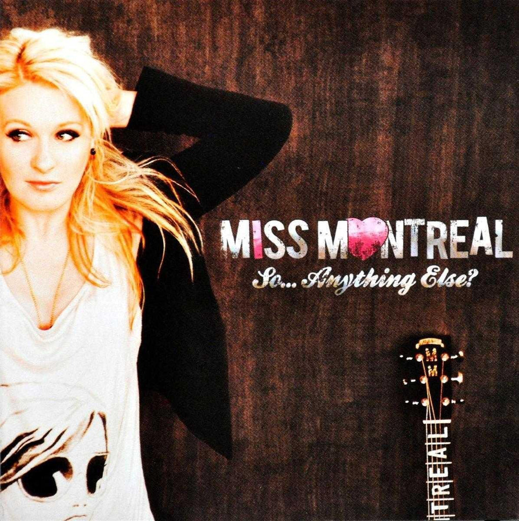 Miss Montreal  So... Anything Else?