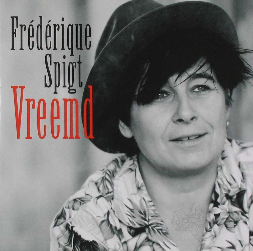 Frederique Spigt  Vreemd
