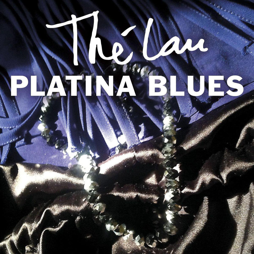 The Lau - Platina Blues