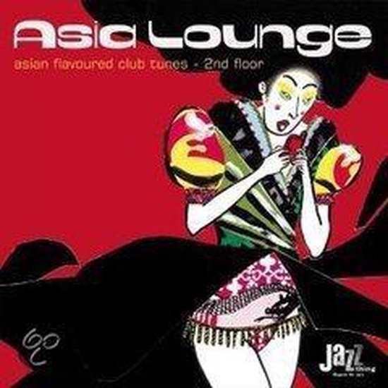 various artists  Asia Lounge: Asian Flavored Club Tunes - 2nd Floor