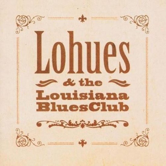 Lohues & The Louisiana Blues Club Ja Boeh
